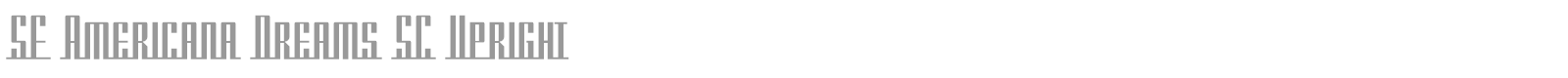 SF Americana Dreams SC Upright font preview
